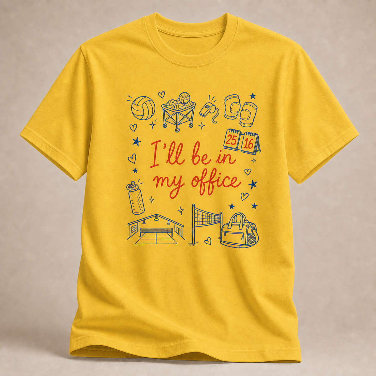 I'll be in my Volleyball-Office Shirt