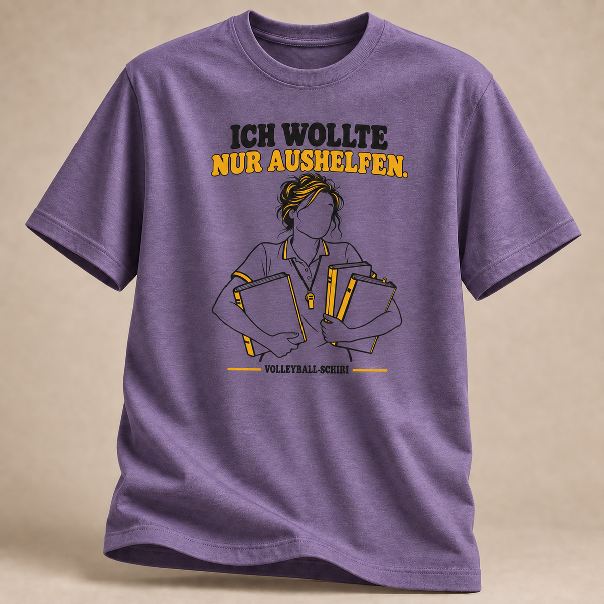 Ich wollte nur aushelfen. Volleyball-Schiri. T-Shirt