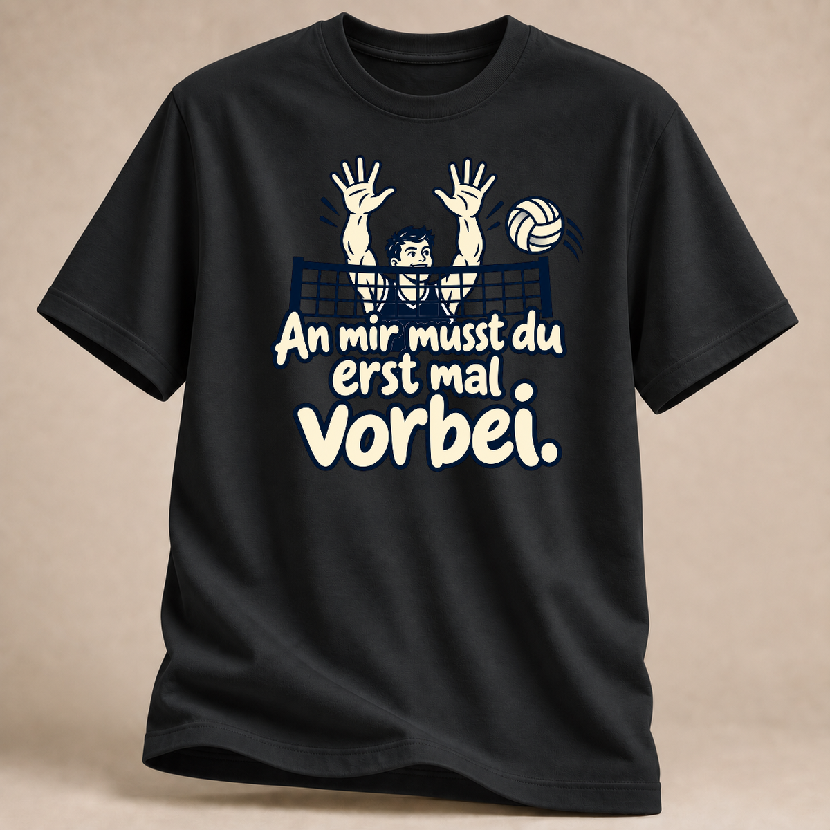 RÜCKRAUM – An mir musst du erst mal vorbei. – Volleyball T-Shirt – Black