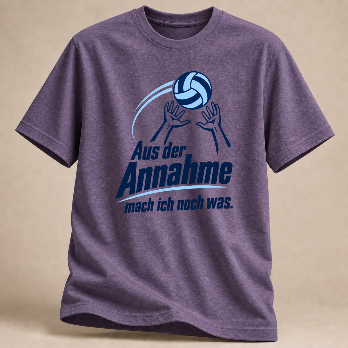 Aus der Annahme mach ich noch was. – Volleyball T-Shirt – Lila meliert