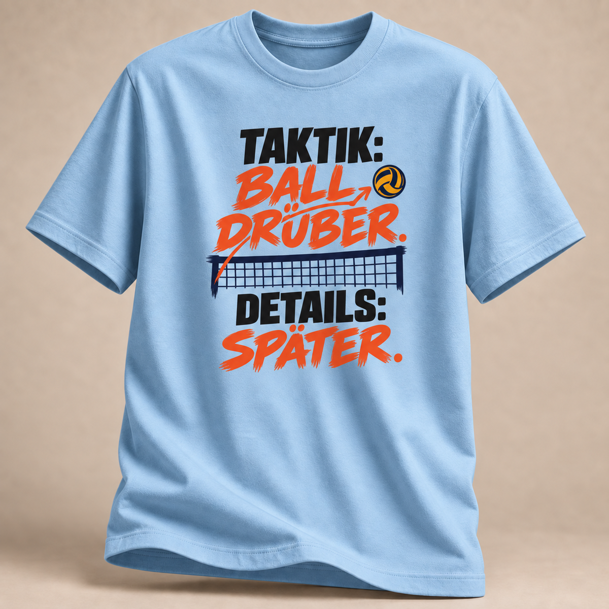 Taktik Ball drüber Volleyball T-Shirt
