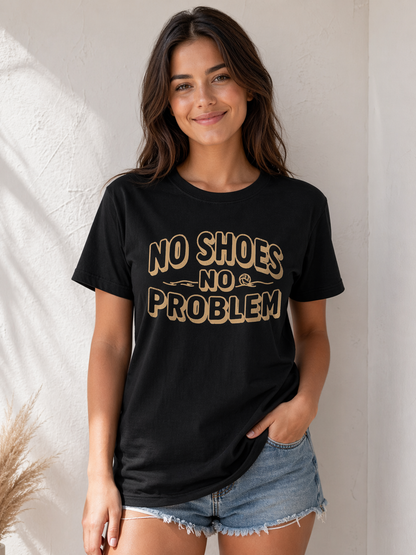 No Shoes No Problem
