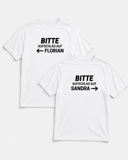 Aufschlag auf euch Shirt-Set (Personalisiert)
