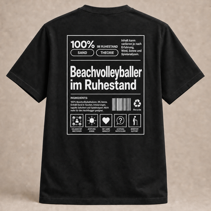 Beachvolleyballer im Ruhestand Shirt