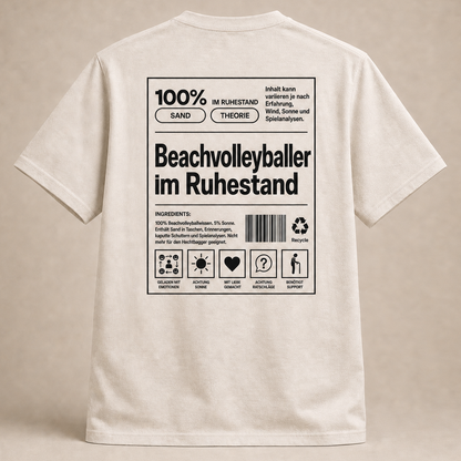 Beachvolleyballer im Ruhestand Shirt