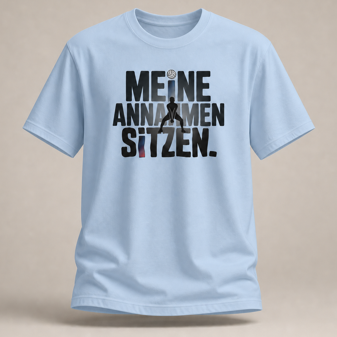 Annahmen sitzen – Volleyball Shirt