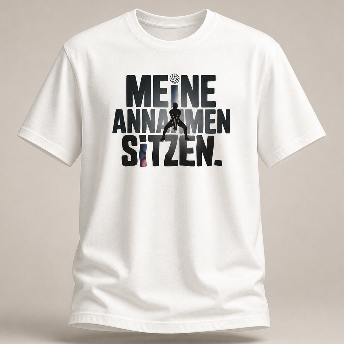 Annahmen sitzen – Volleyball Shirt