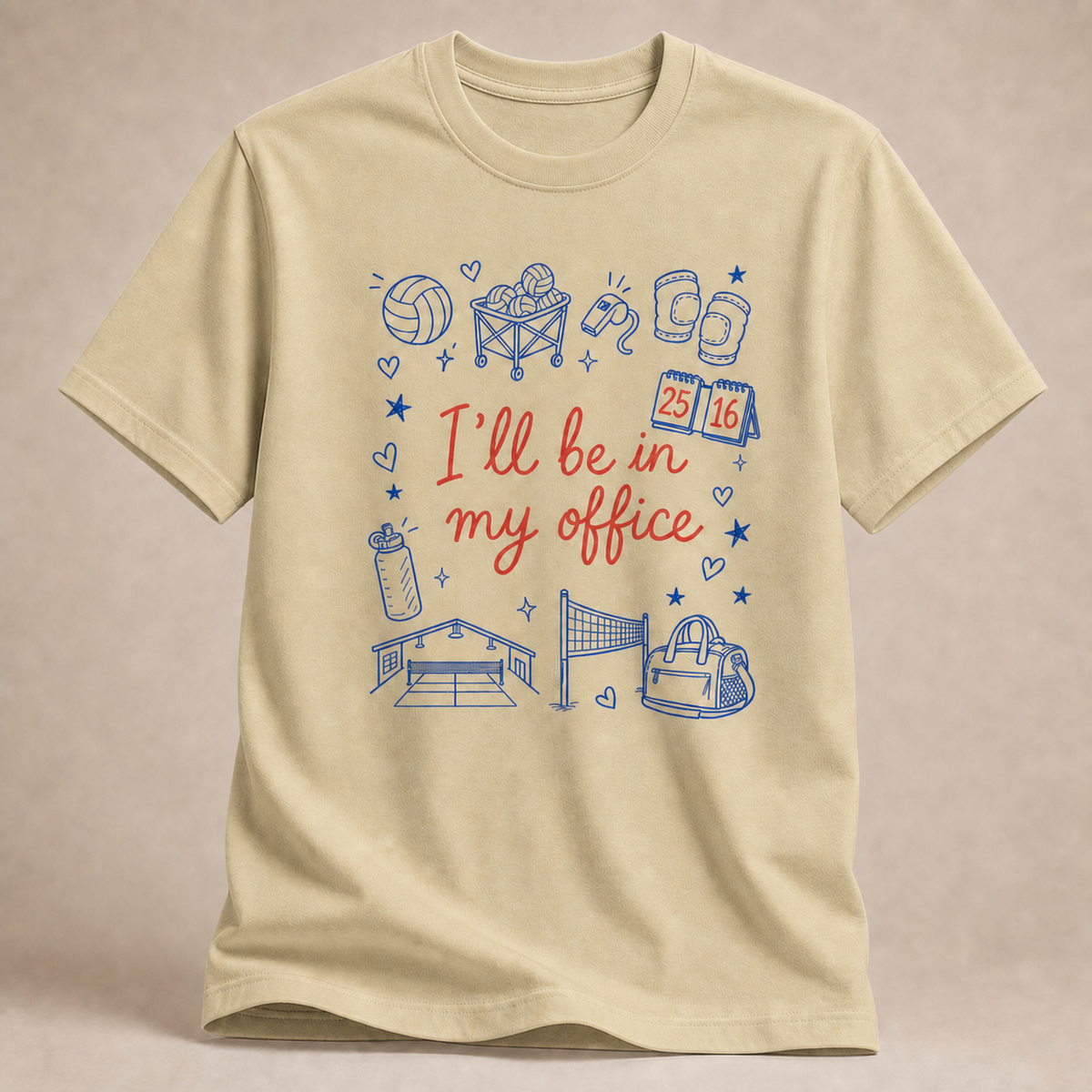 I'll be in my Volleyball-Office Shirt