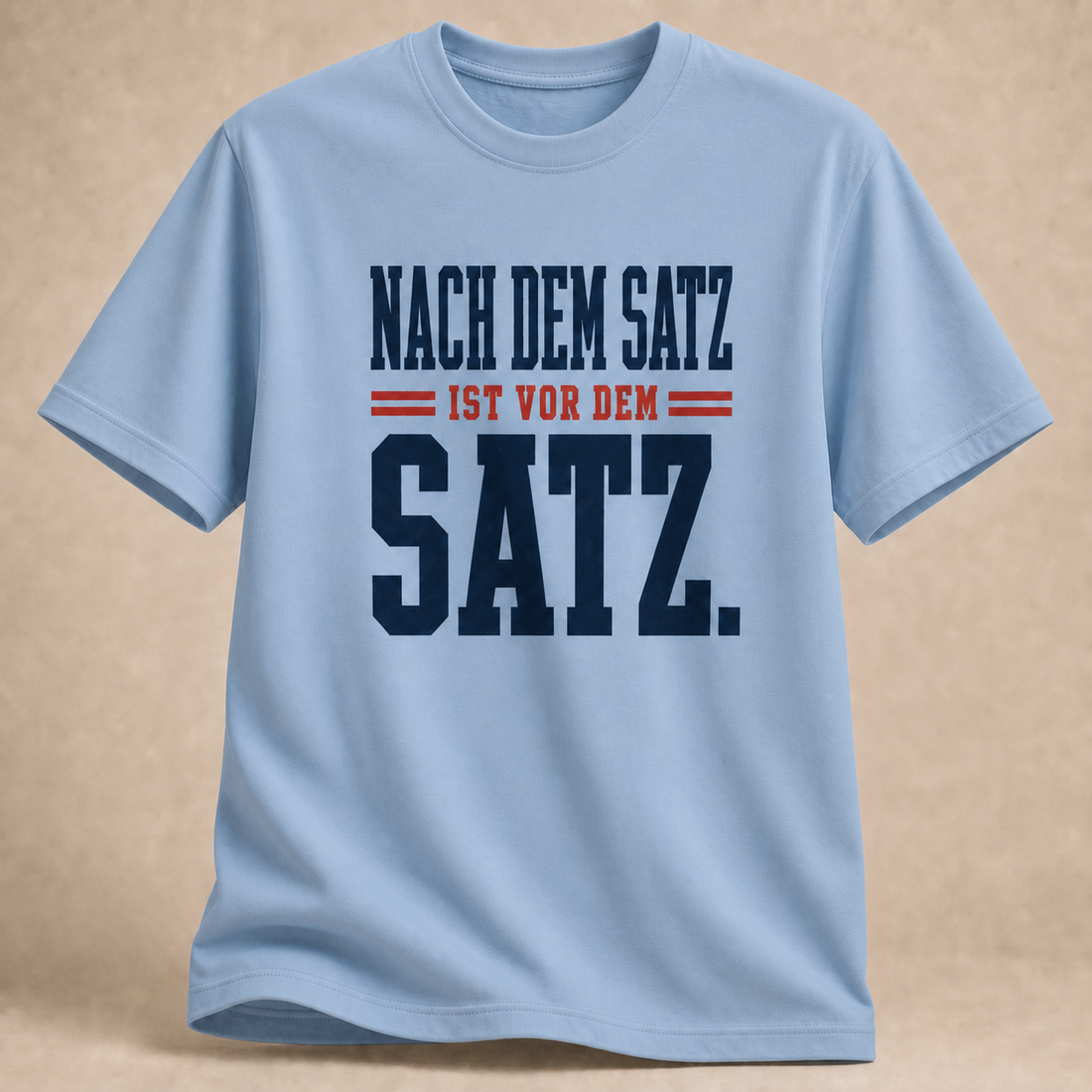 Nach Dem Satz T-Shirt