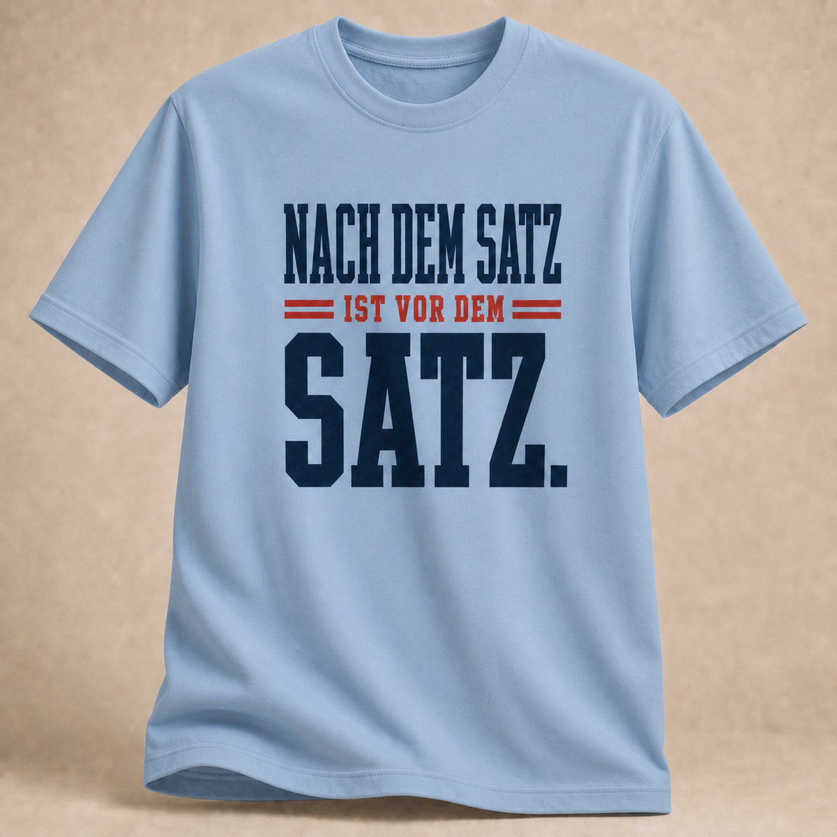 Nach Dem Satz T-Shirt