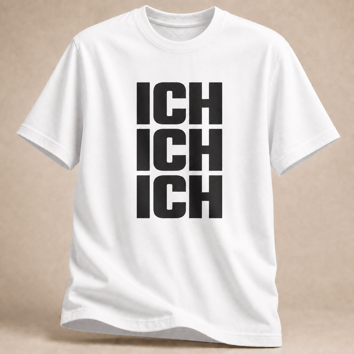 Ich Ich T-Shirt