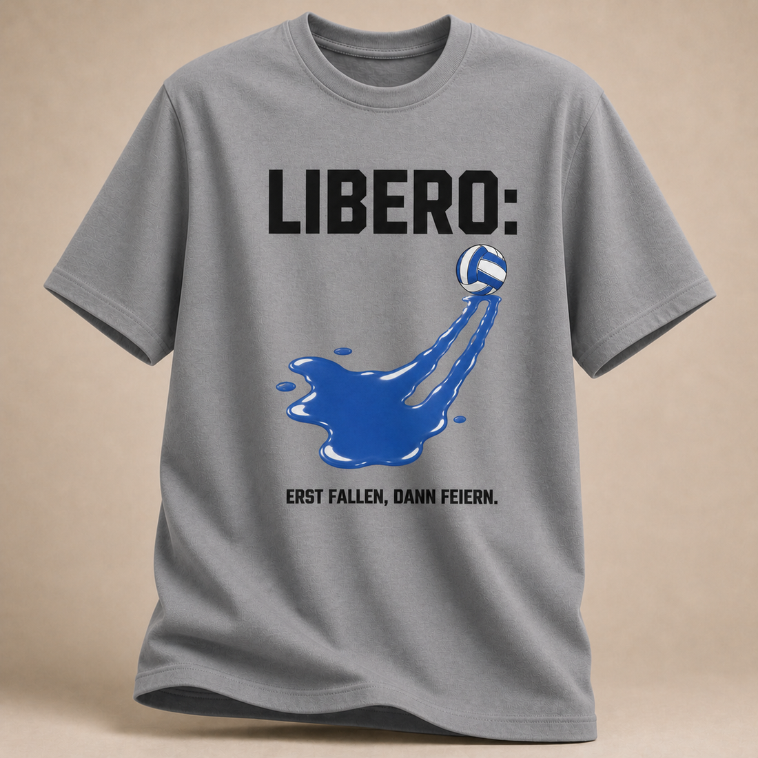 Sportgrau Libero-T-Shirt mit Volleyballspur und „Erst fallen, dann feiern.“-Motiv