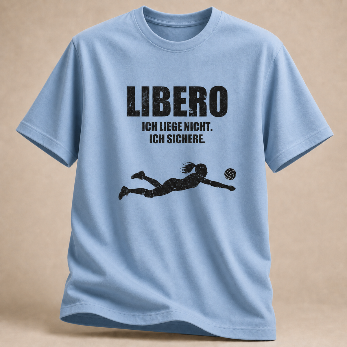 Hellblau Libero-T-Shirt mit Hechtsprung und „Ich liege nicht. Ich sichere.“-Motiv