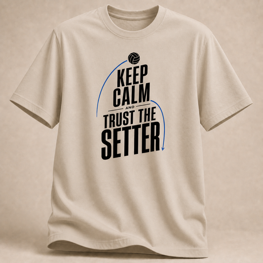 Keep Calm Setter Volleyball-T-Shirt