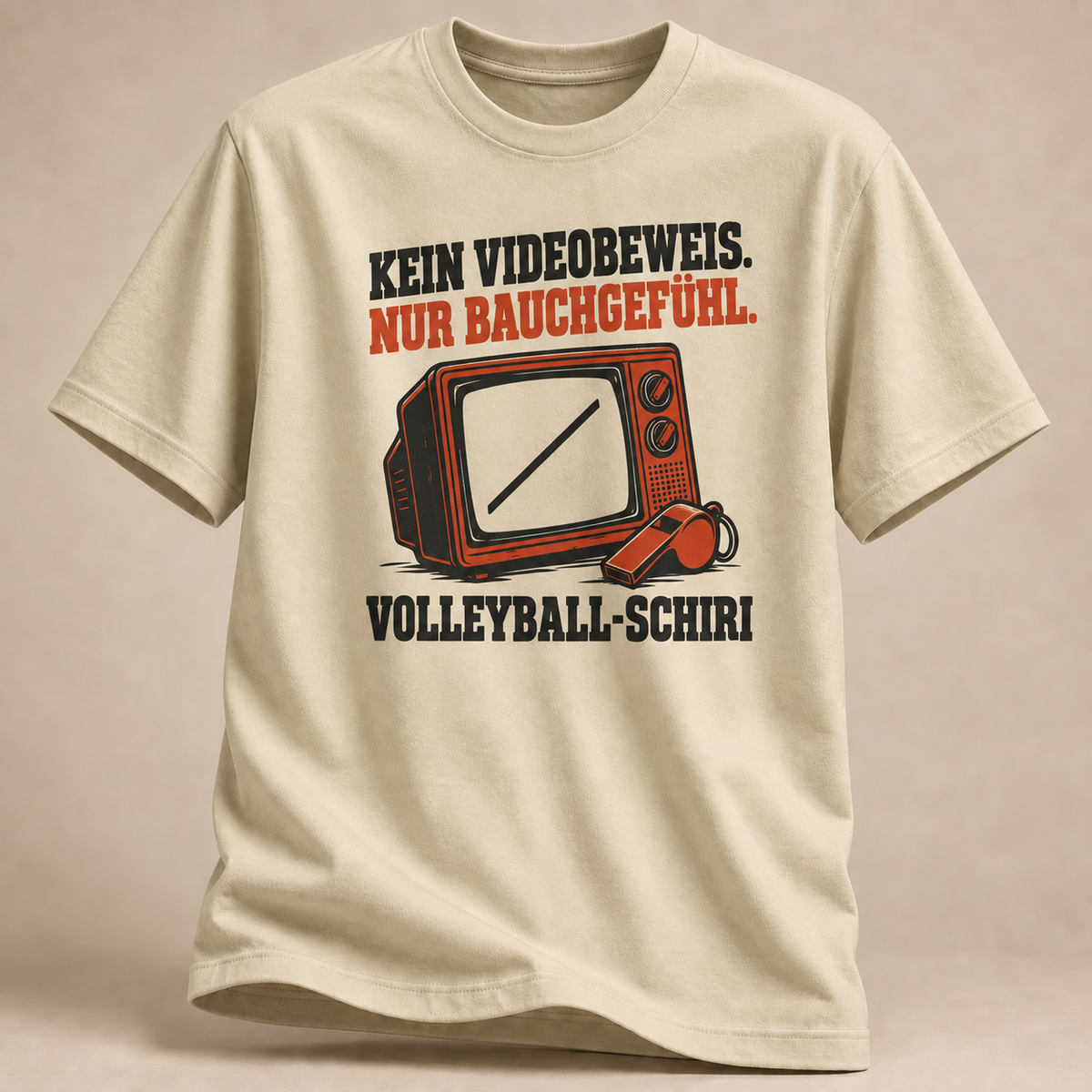 Kein Videobeweis. Nur Bauchgefühl. T-Shirt