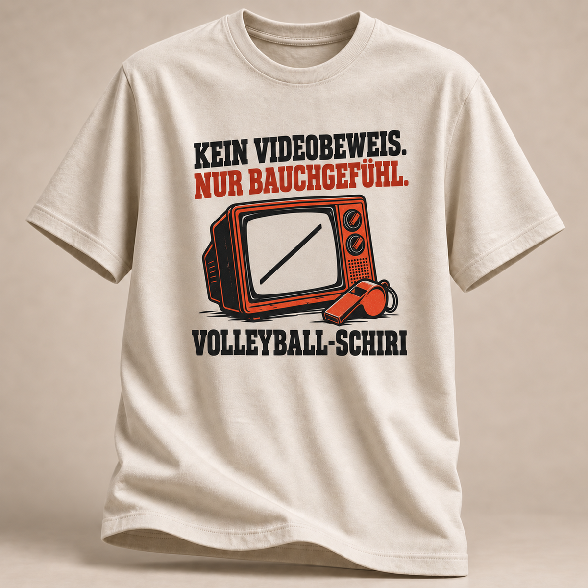 Kein Videobeweis. Nur Bauchgefühl. T-Shirt