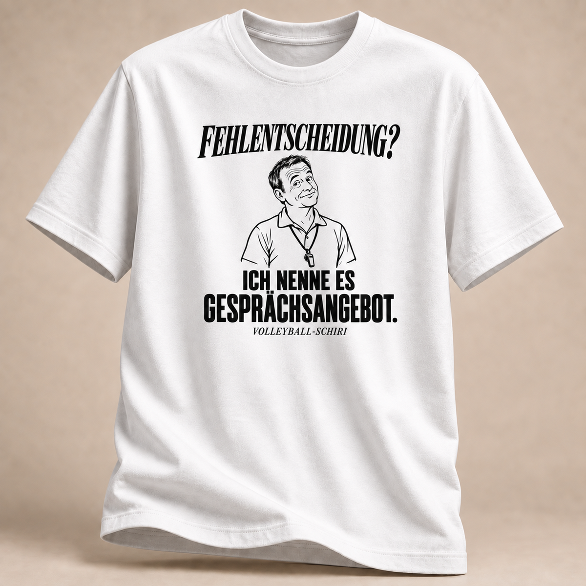 Ich wollte nur aushelfen. Volleyball-Schiri. T-Shirt