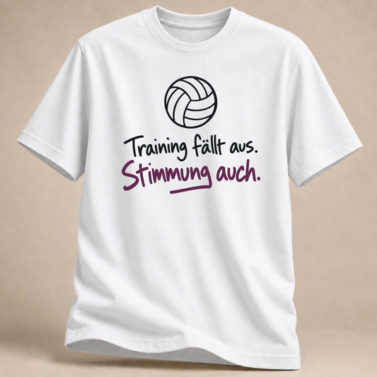 RÜCKRAUM – Training fällt aus – Volleyball T-Shirt – White