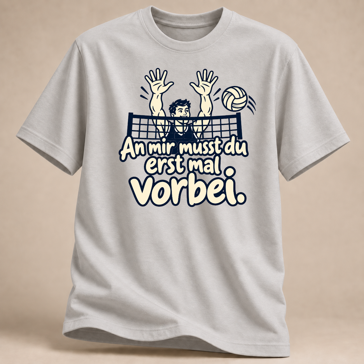 RÜCKRAUM – An mir musst du erst mal vorbei. – Volleyball T-Shirt – Ice Grey