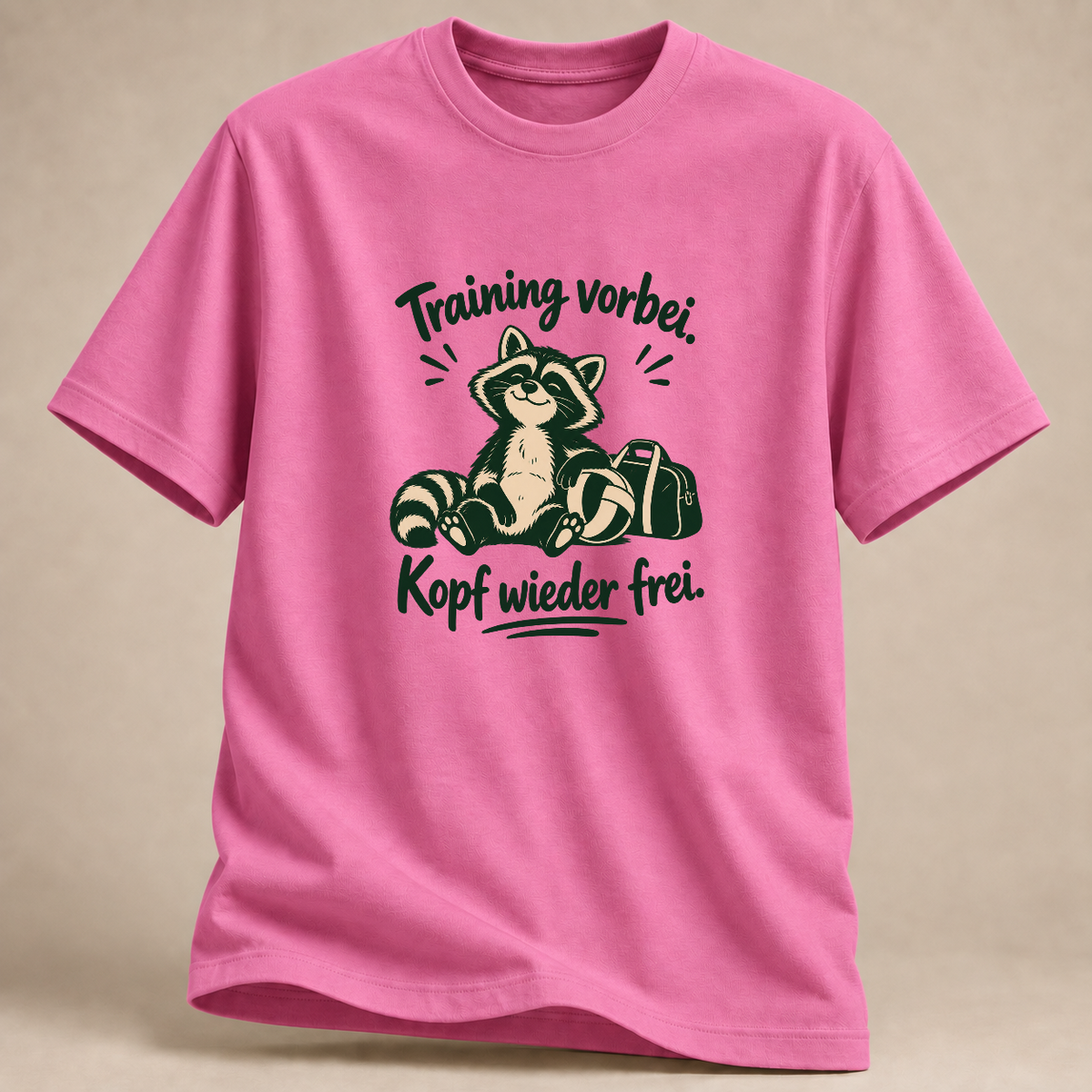 RÜCKRAUM – Training vorbei, Kopf wieder frei – Volleyball T-Shirt – Azalea