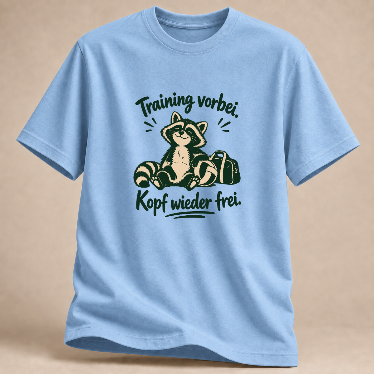 RÜCKRAUM – Training vorbei, Kopf wieder frei – Volleyball T-Shirt – Light Blue