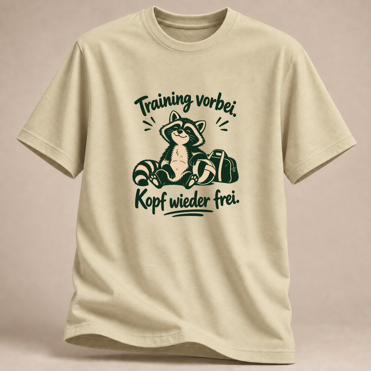 RÜCKRAUM – Training vorbei, Kopf wieder frei – Volleyball T-Shirt – Natural