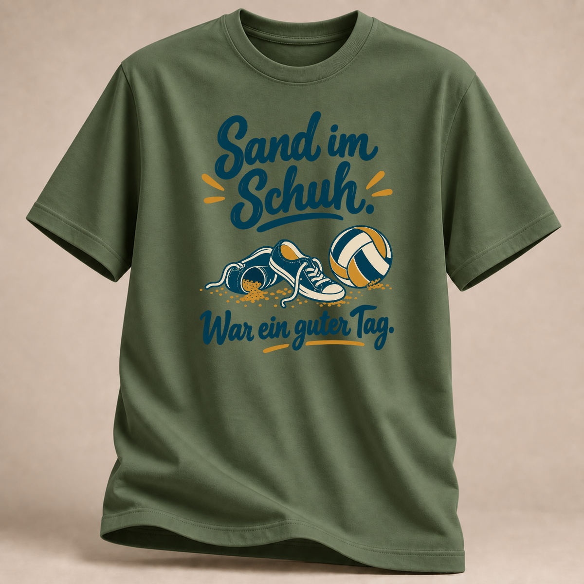 Sand im Schuh. War ein guter Tag. – Volleyball T-Shirt – Militärgrün