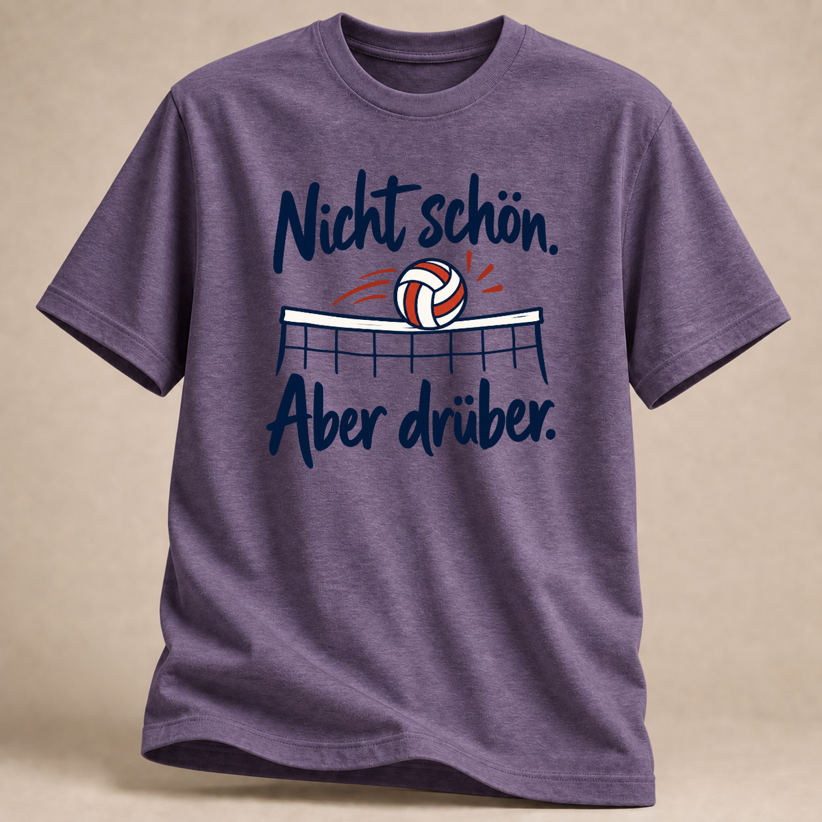 Nicht schön. Aber drüber. – Volleyball T-Shirt – Lila meliert