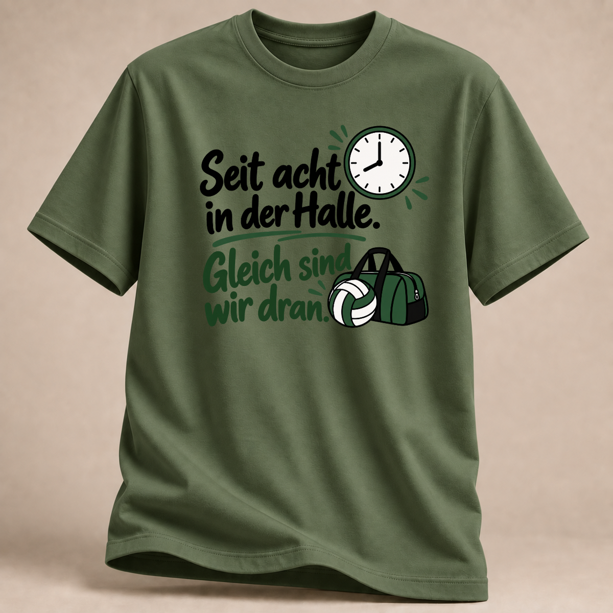 RÜCKRAUM – Gleich sind wir dran – Volleyball T-Shirt – Military Green
