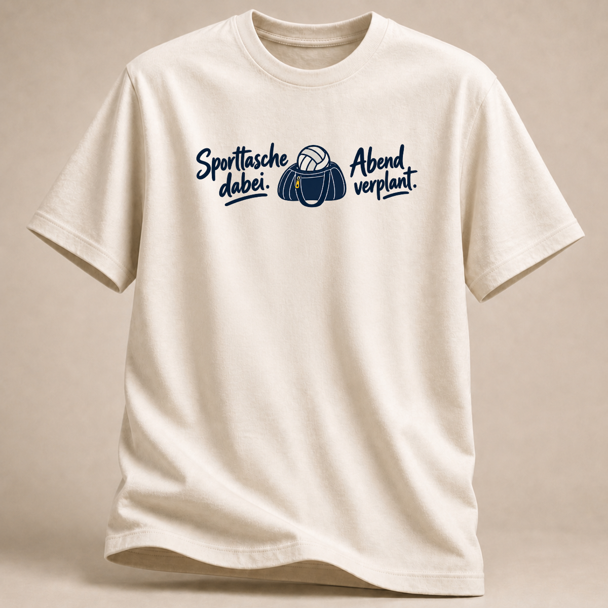Sporttasche dabei. Abend verplant. – Volleyball T-Shirt – Weiß