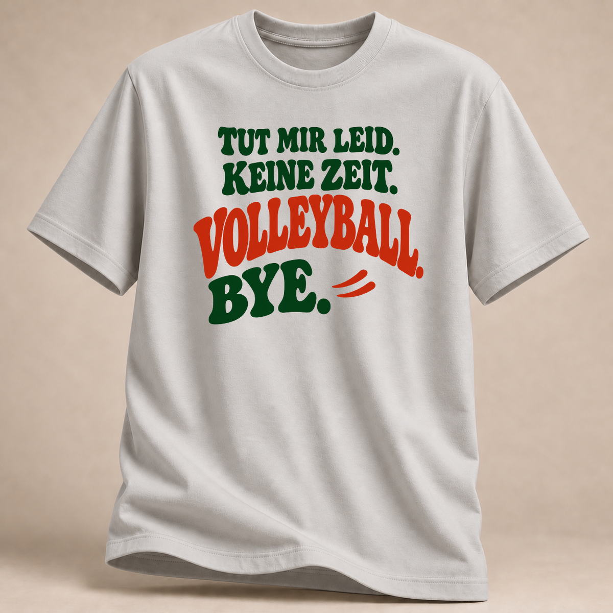 Tut mir leid. Keine Zeit. Volleyball. Bye. – Retro T-Shirt – Eisgrau