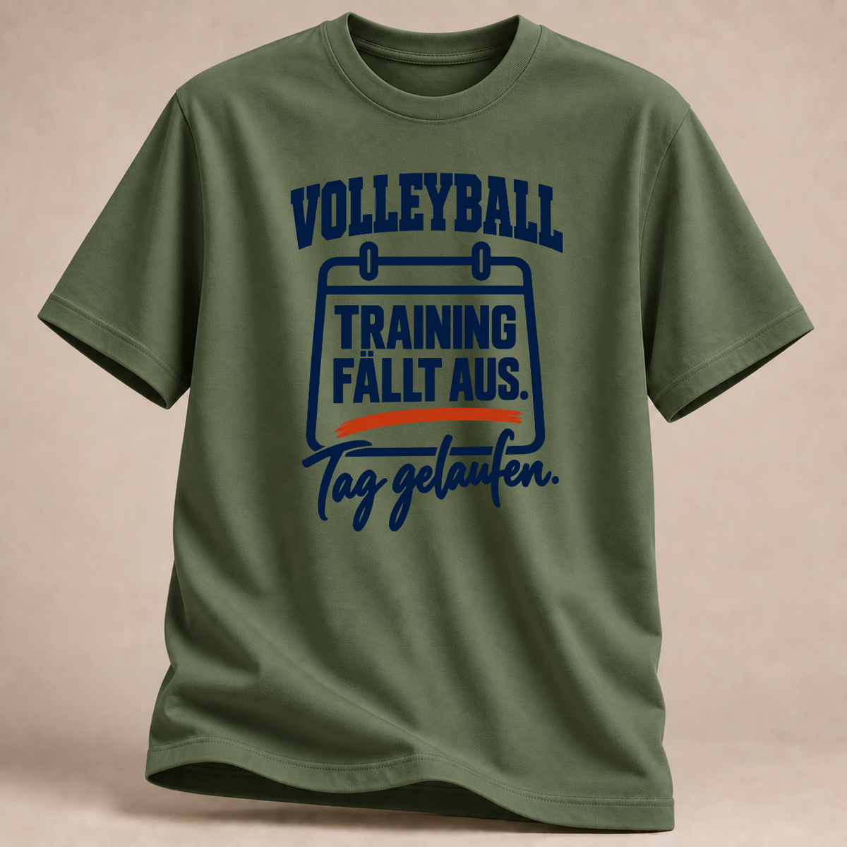 RÜCKRAUM – Volleyball-Training fällt aus – T-Shirt – Militärgrün