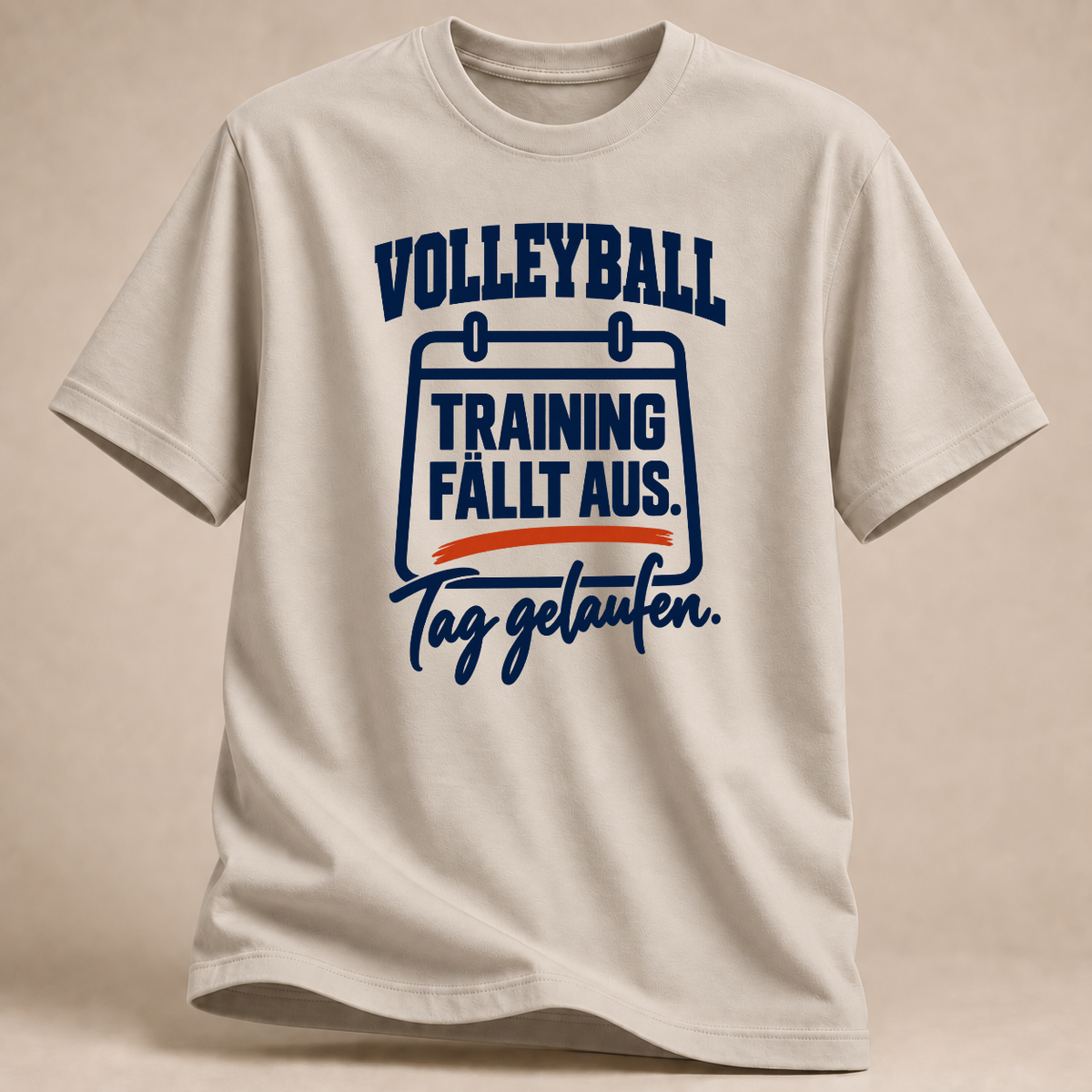 RÜCKRAUM – Volleyball-Training fällt aus – T-Shirt – Sand