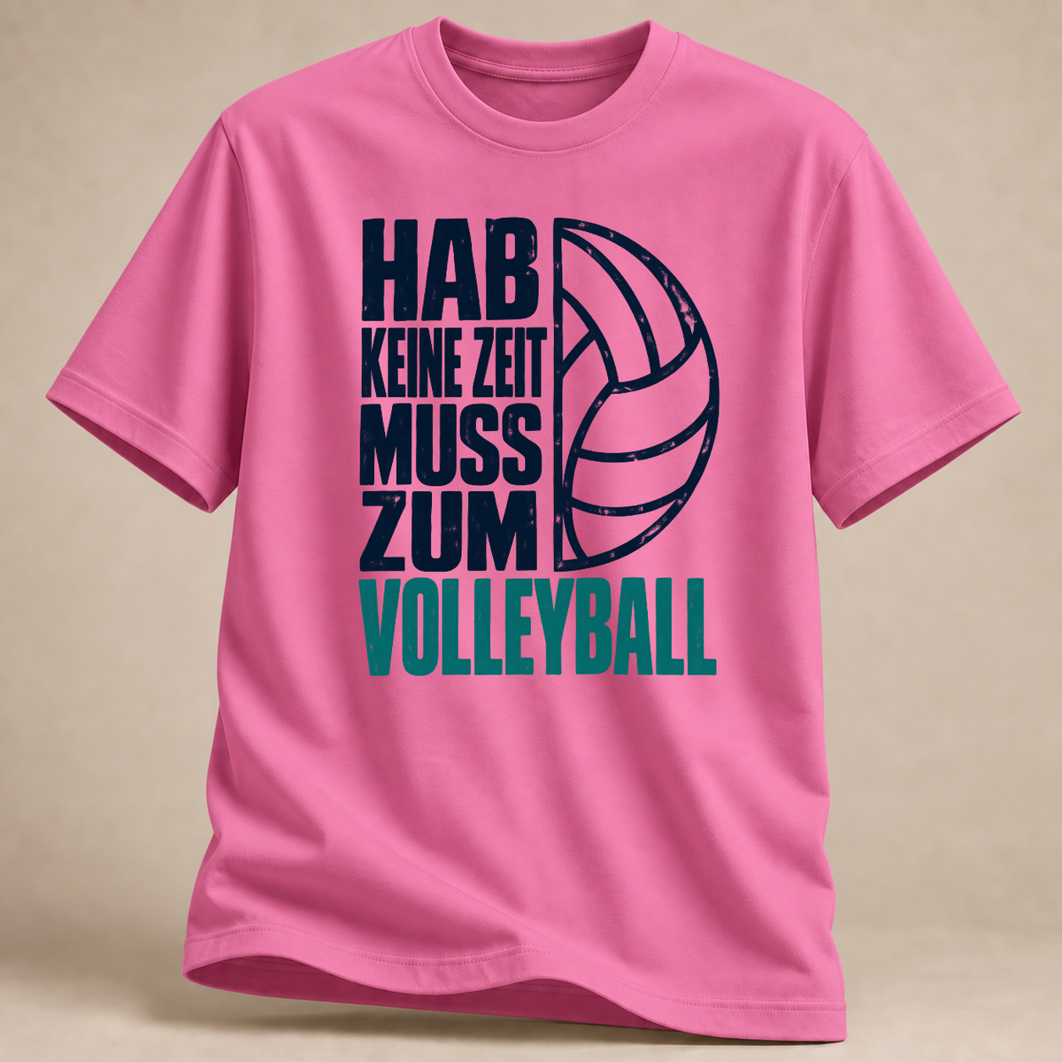 RÜCKRAUM – Hab keine Zeit, muss zum Volleyball – T-Shirt – Azalee