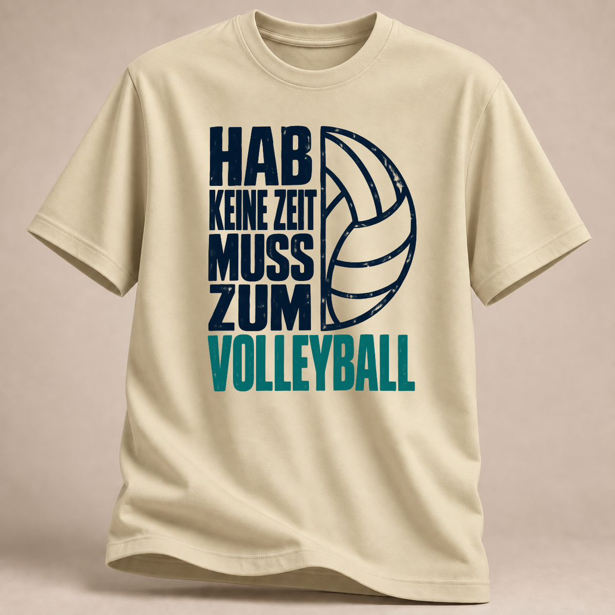 RÜCKRAUM – Hab keine Zeit, muss zum Volleyball – T-Shirt – Naturweiß