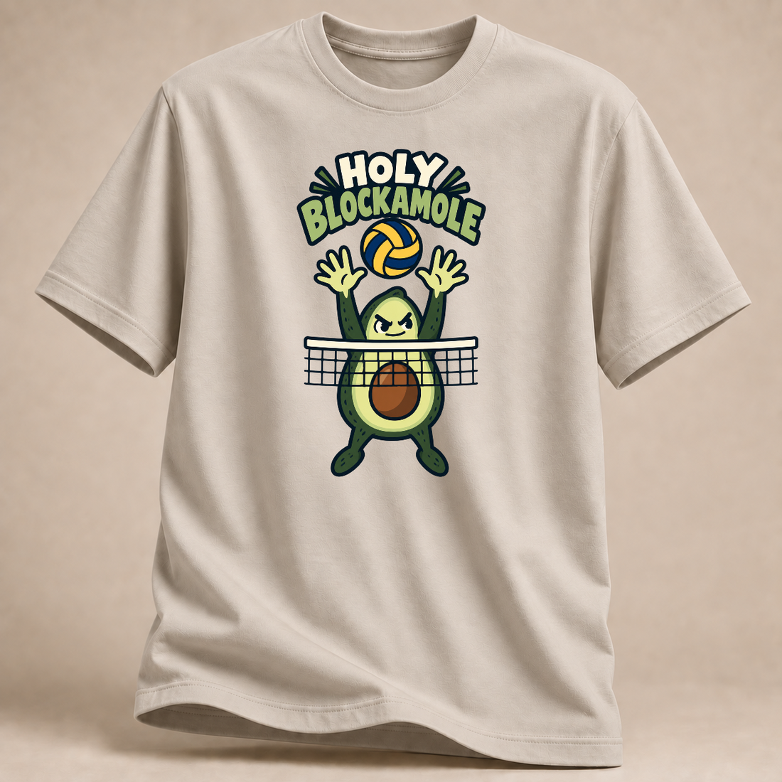 Holy Blockamole – Volleyball T-Shirt – Sand