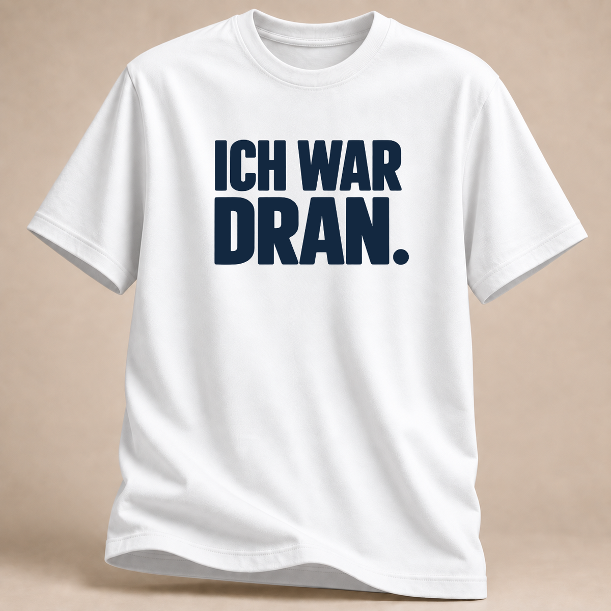 RÜCKRAUM – Ich war dran T-Shirt – White
