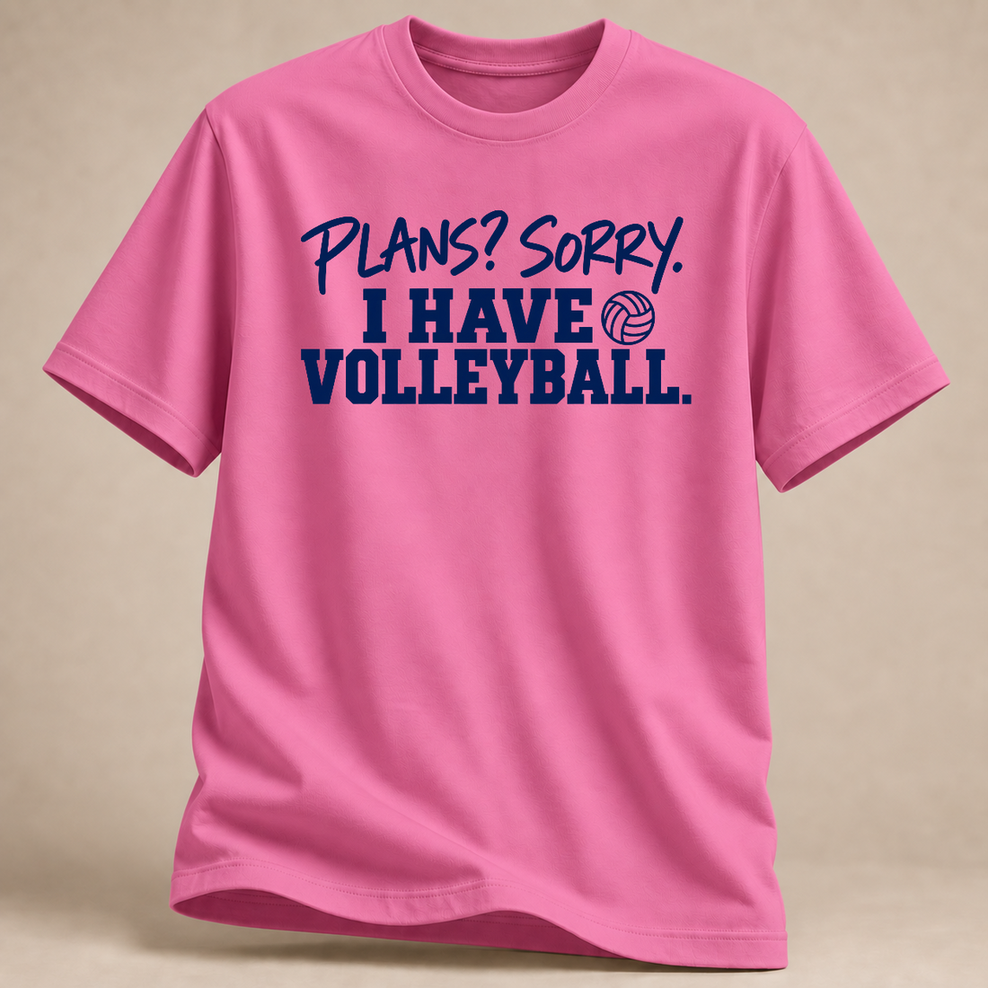 RÜCKRAUM – Pläne? Sorry Volleyball T-Shirt – azalea