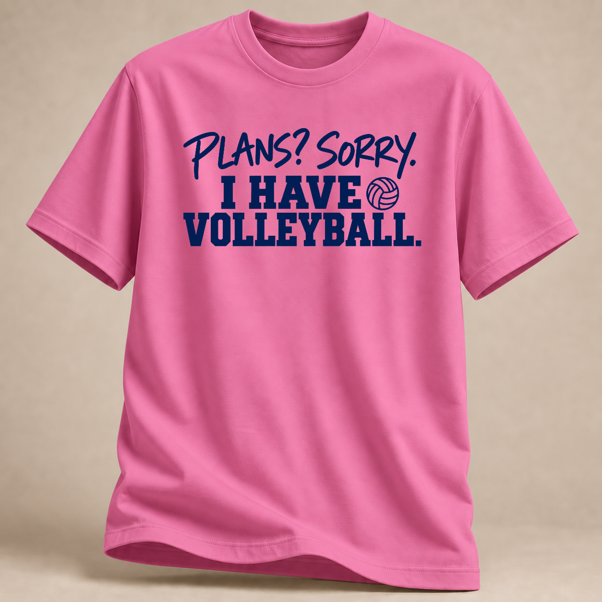 RÜCKRAUM – Pläne? Sorry Volleyball T-Shirt – azalea