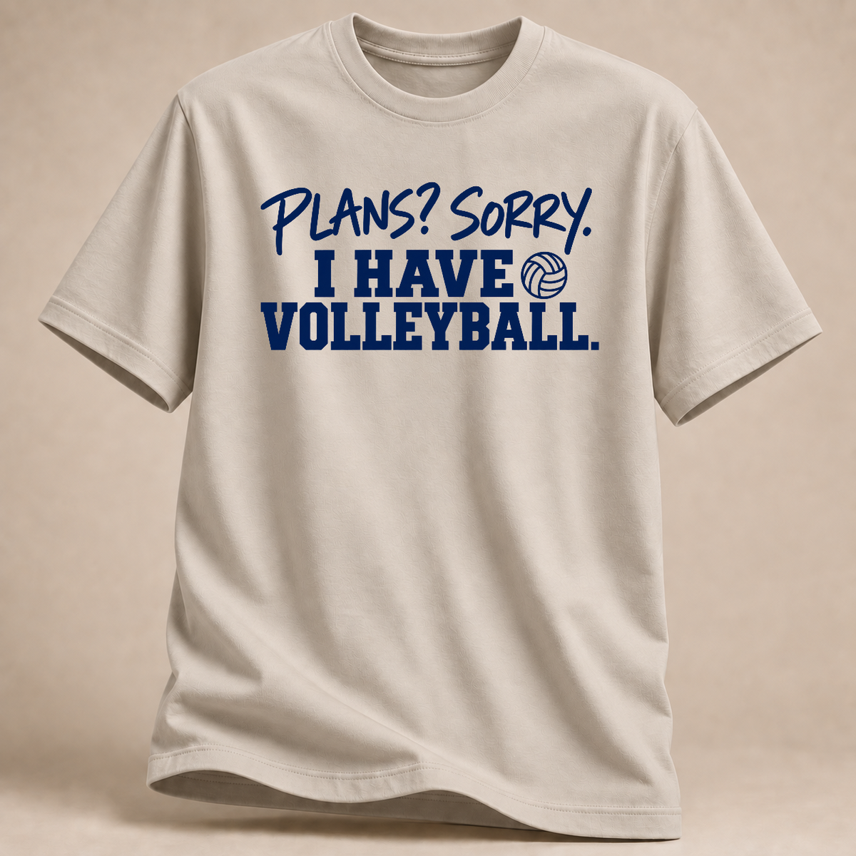 RÜCKRAUM – Pläne? Sorry Volleyball T-Shirt – sand