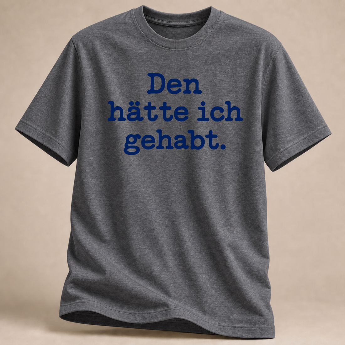 RÜCKRAUM – Hätte ich gehabt T-Shirt – Graphit meliert