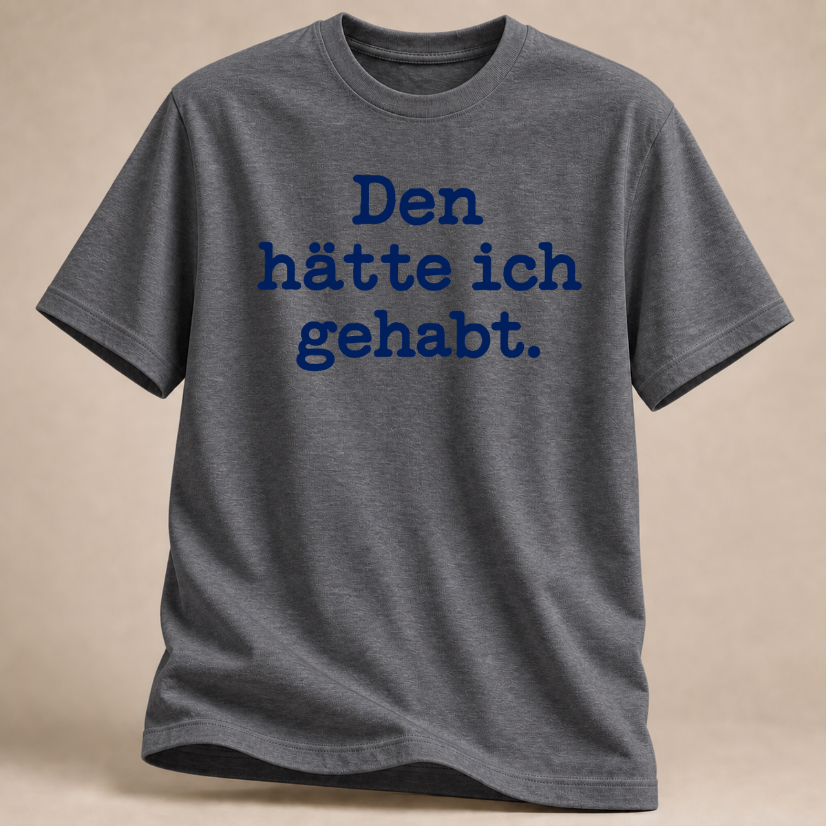 RÜCKRAUM – Hätte ich gehabt T-Shirt – Graphit meliert
