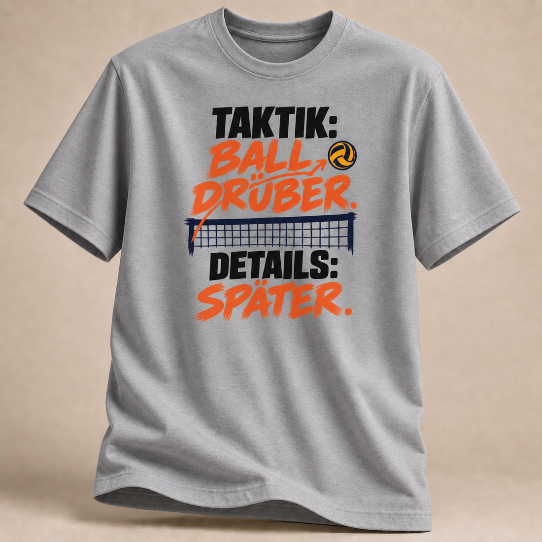 Taktik Ball drüber Volleyball T-Shirt