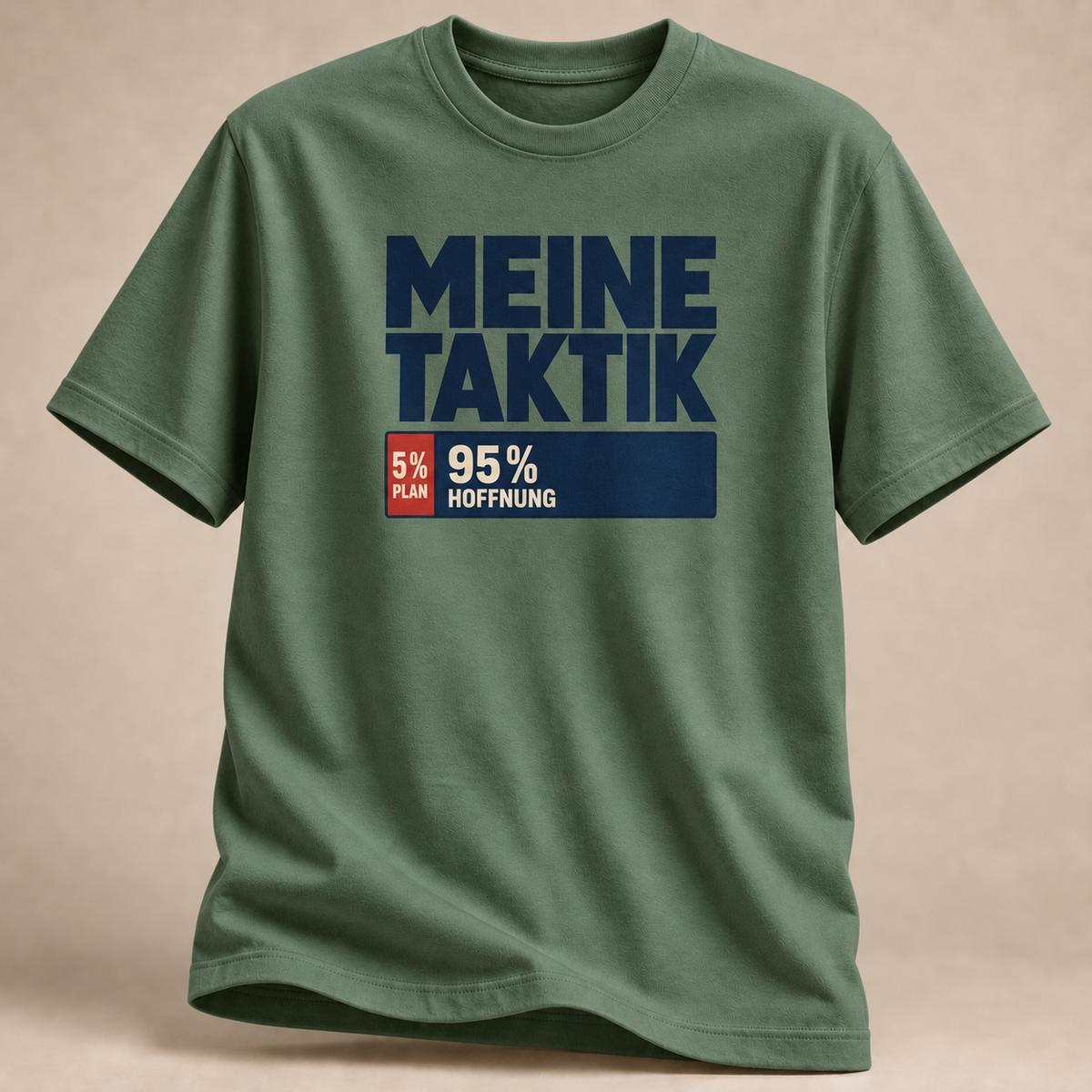 Meine Taktik – 5 % Plan T-Shirt