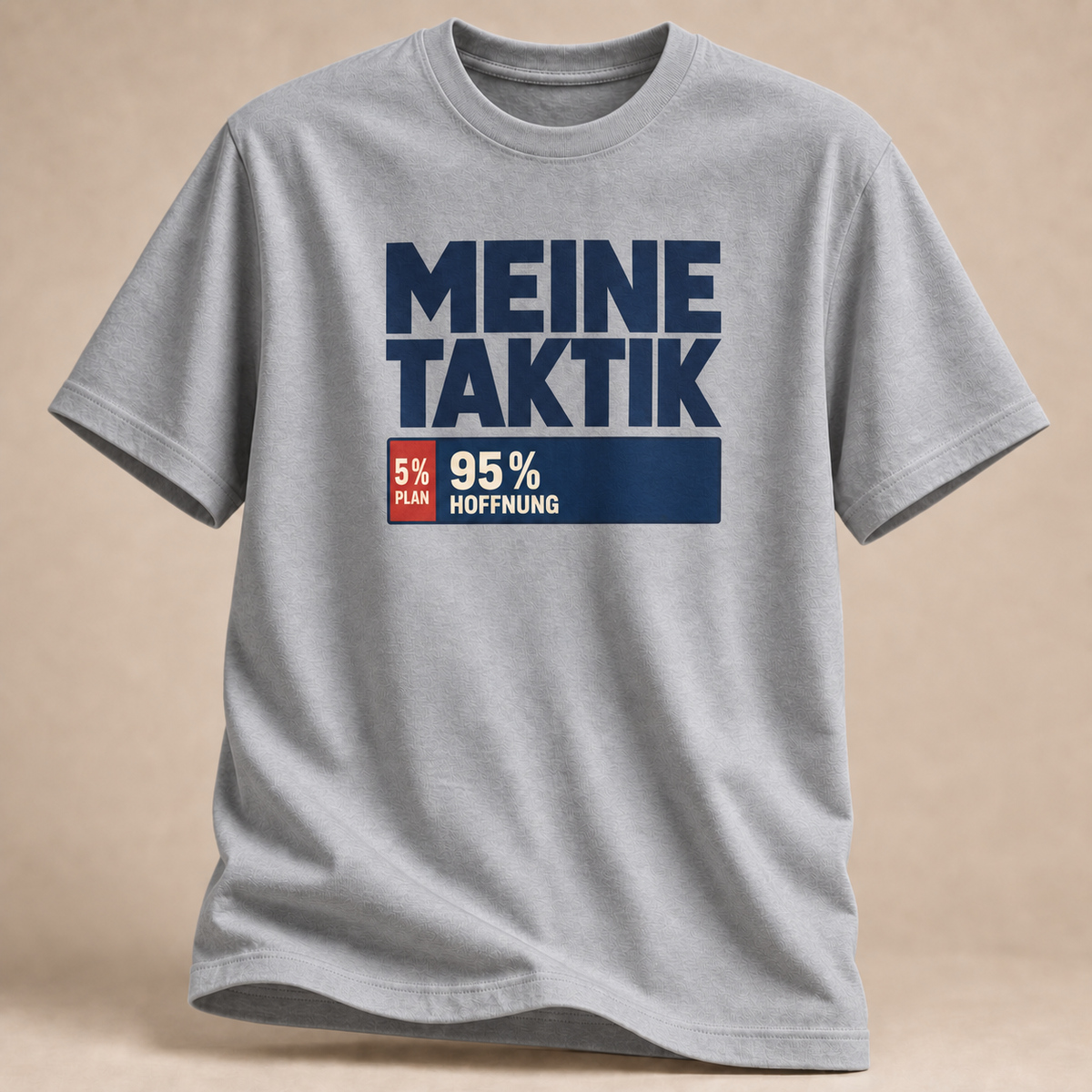 Meine Taktik – 5 % Plan T-Shirt