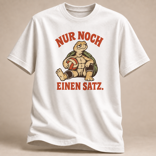 Nur noch ein Satz Volleyball T-Shirt