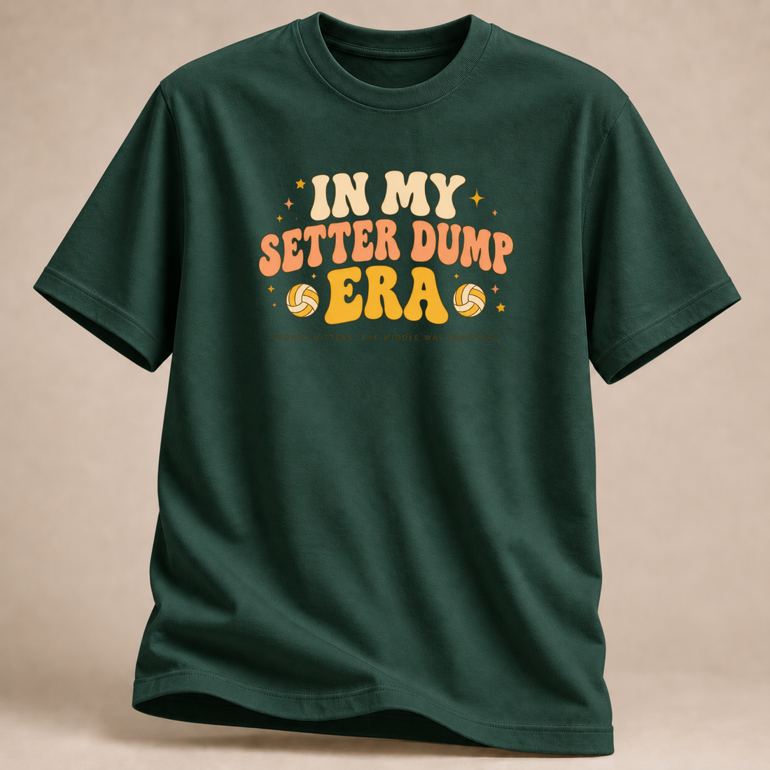 RÜCKRAUM – In My Setter Dump Era T-Shirt – Waldgrün