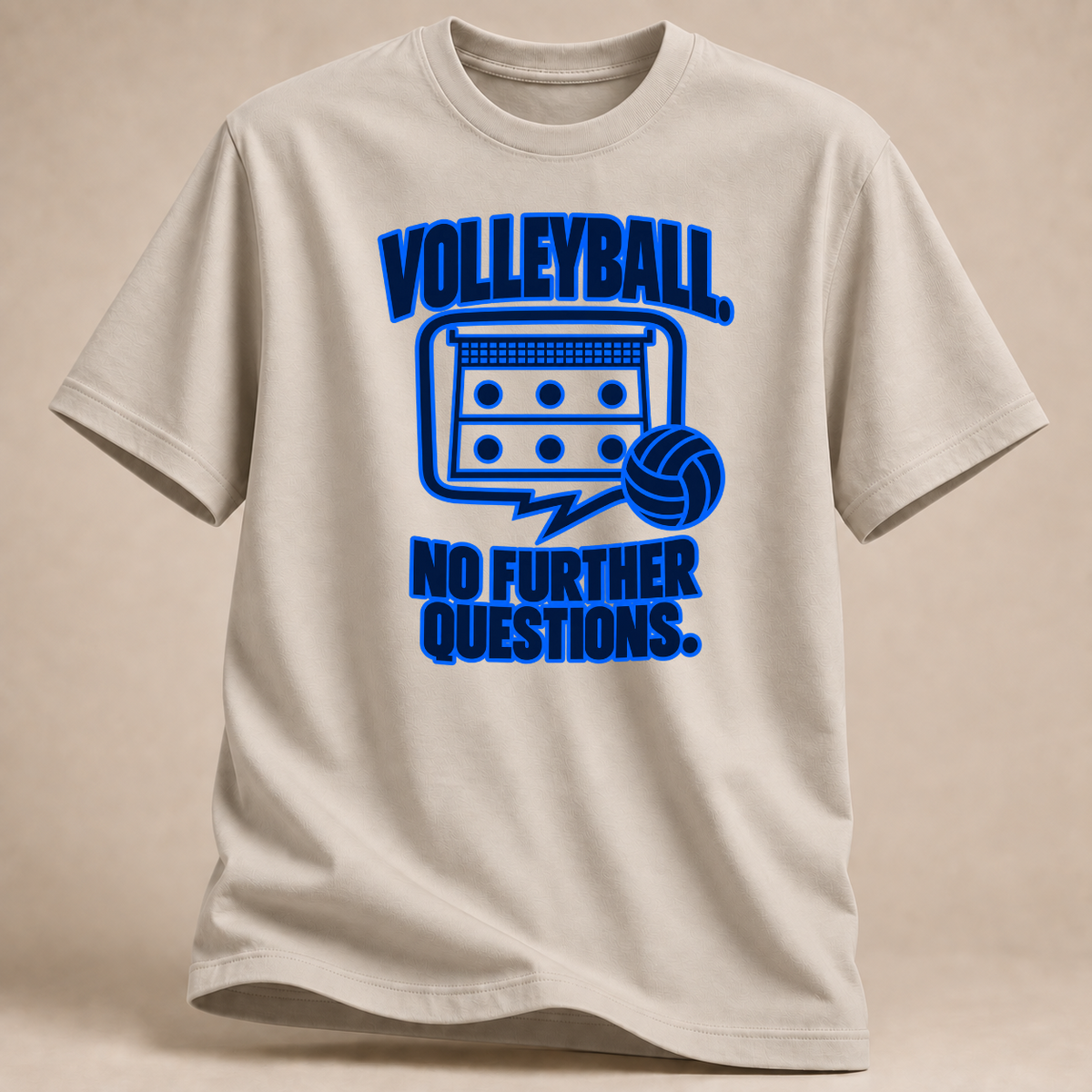 RÜCKRAUM – Volleyball No Further Questions T-Shirt – Sand