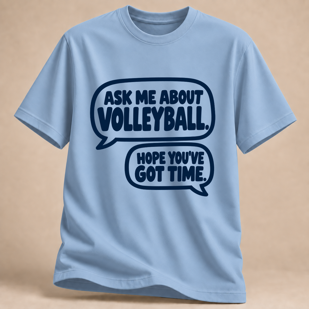 RÜCKRAUM – Ask Me About Volleyball T-Shirt – Hellblau