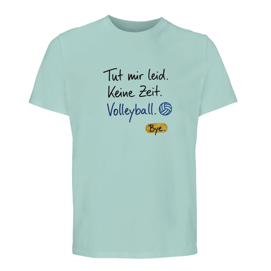 Keine Zeit Volleyball Shirt in Arktisblau mit Handschrift-Motiv